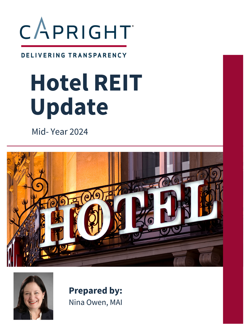 Mid-Year 2024 Hotel REIT Update