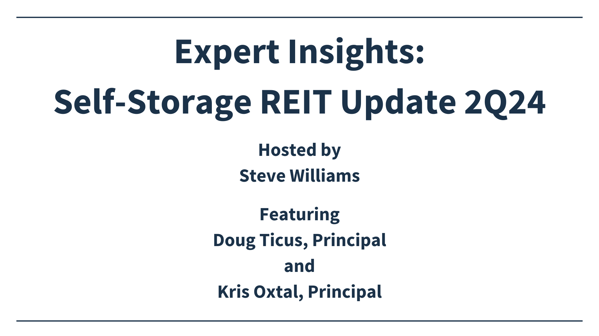 Expert Insights Self-Storage REIT Update 2Q24